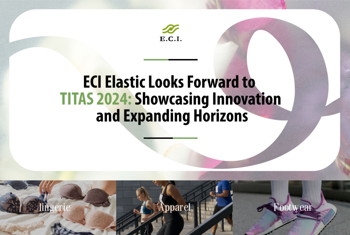 ECI Elastic Looks Forward to TITAS 2024: Showcasing Innovation and Expanding Horizons