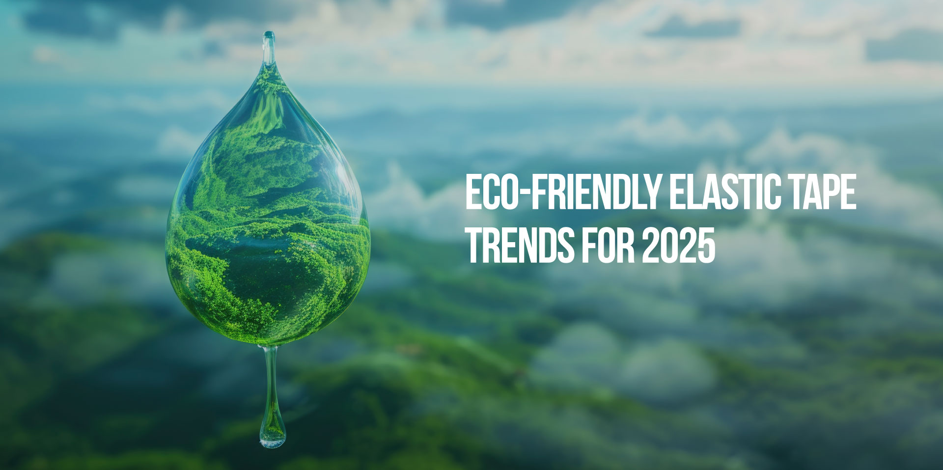 Eco-Friendly Elastic Tape Trends for 2025