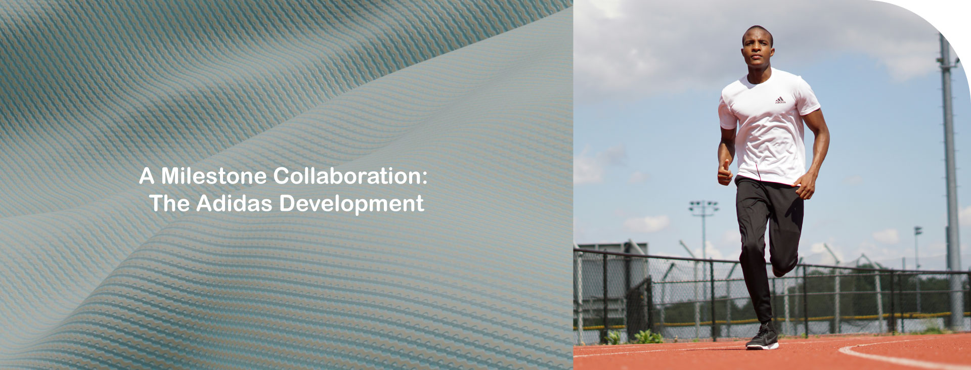 A Milestone Collaboration: The Adidas Development