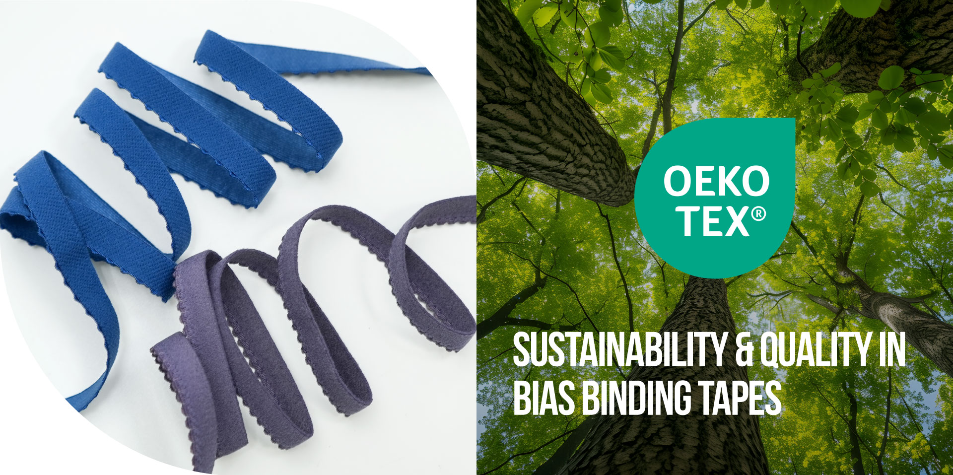 Sustainability & Quality in Bias Binding Tapes