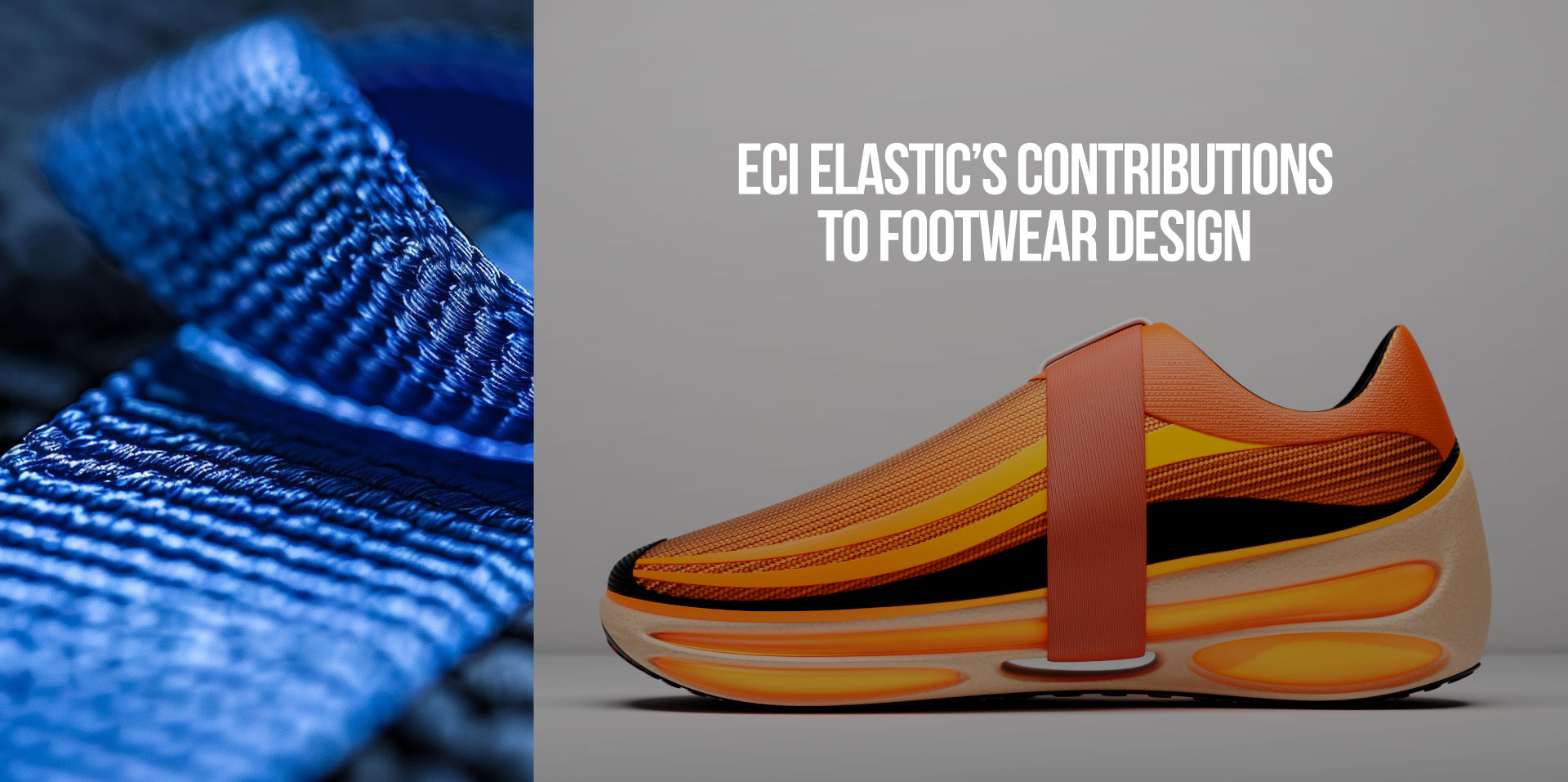 ECI Elastic’s Contributions to Footwear Design